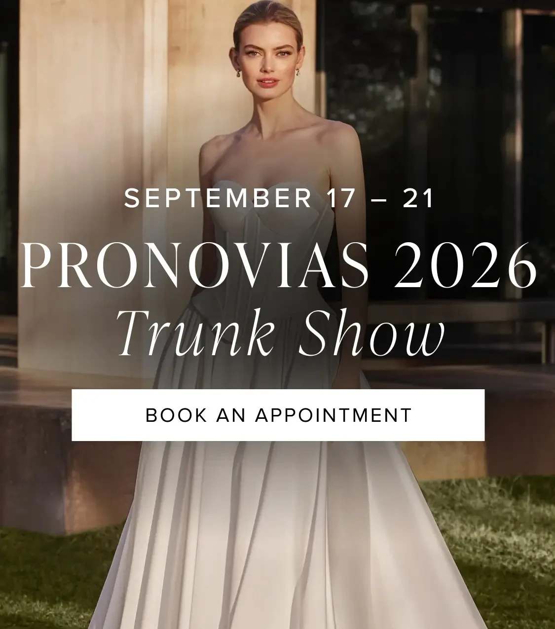 Pronovias 2026 Trunk Show